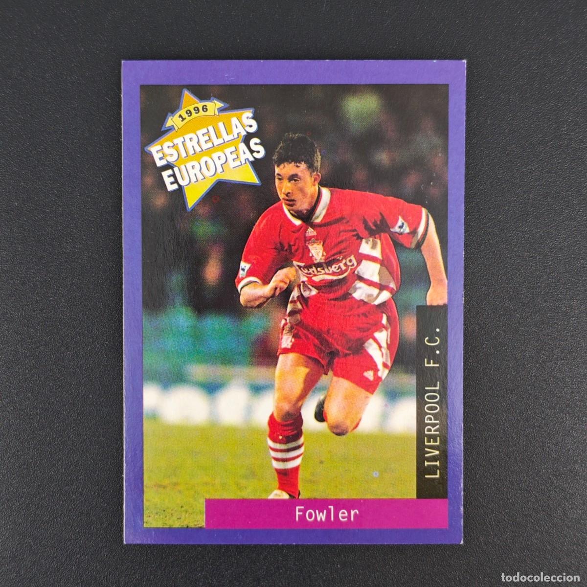 Figurine di Calcio: CROMO FUTBOL PANINI FOWLER LIVERPOOL NUNCA PEGADO SIN PEGAR 1996 ESTRELLAS EUROPEAS RA1026