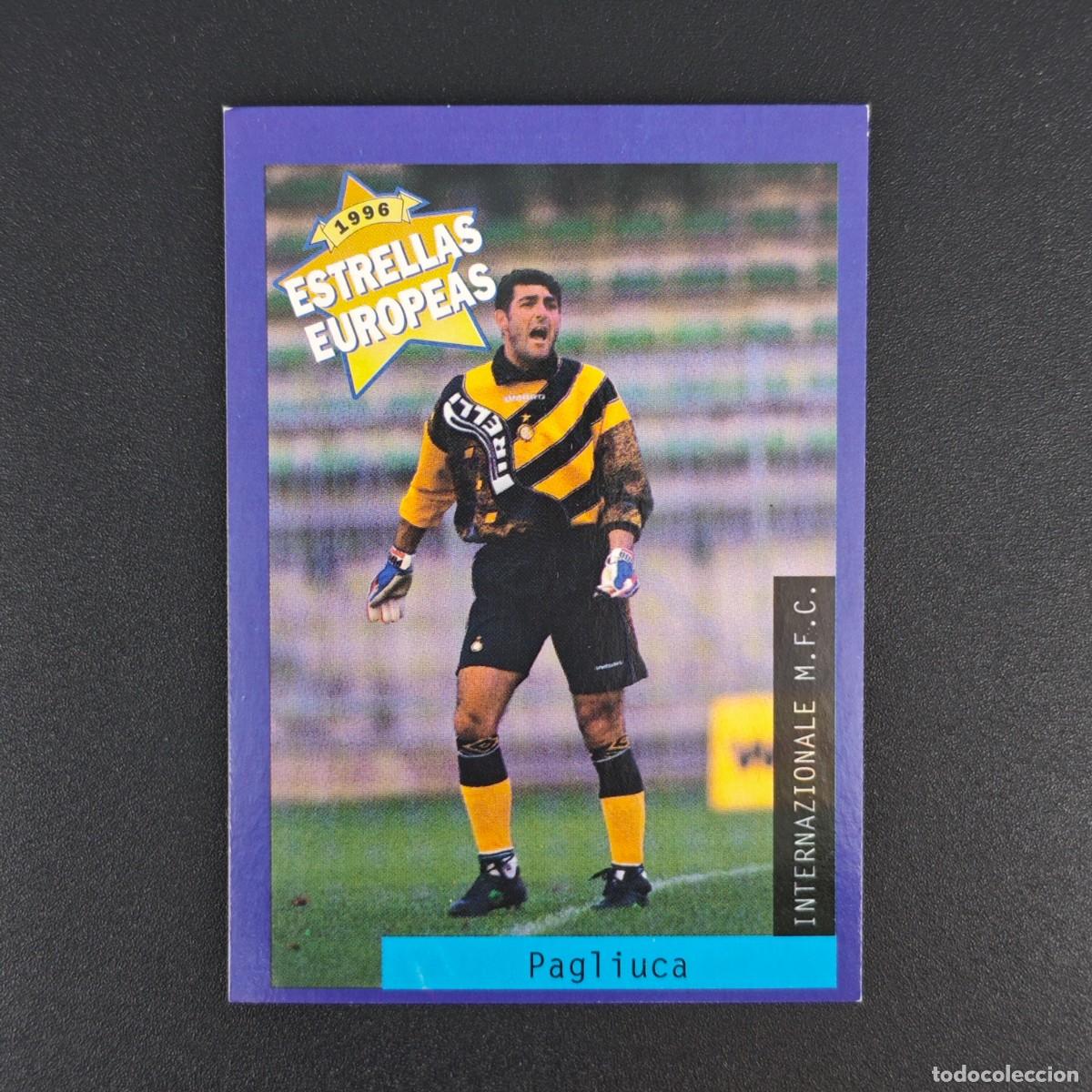 Cromos de f&uacute;tbol: CROMO FUTBOL PANINI PAGLIUCA INTER NUNCA PEGADO SIN PEGAR 1996 ESTRELLAS EUROPEAS RA1026