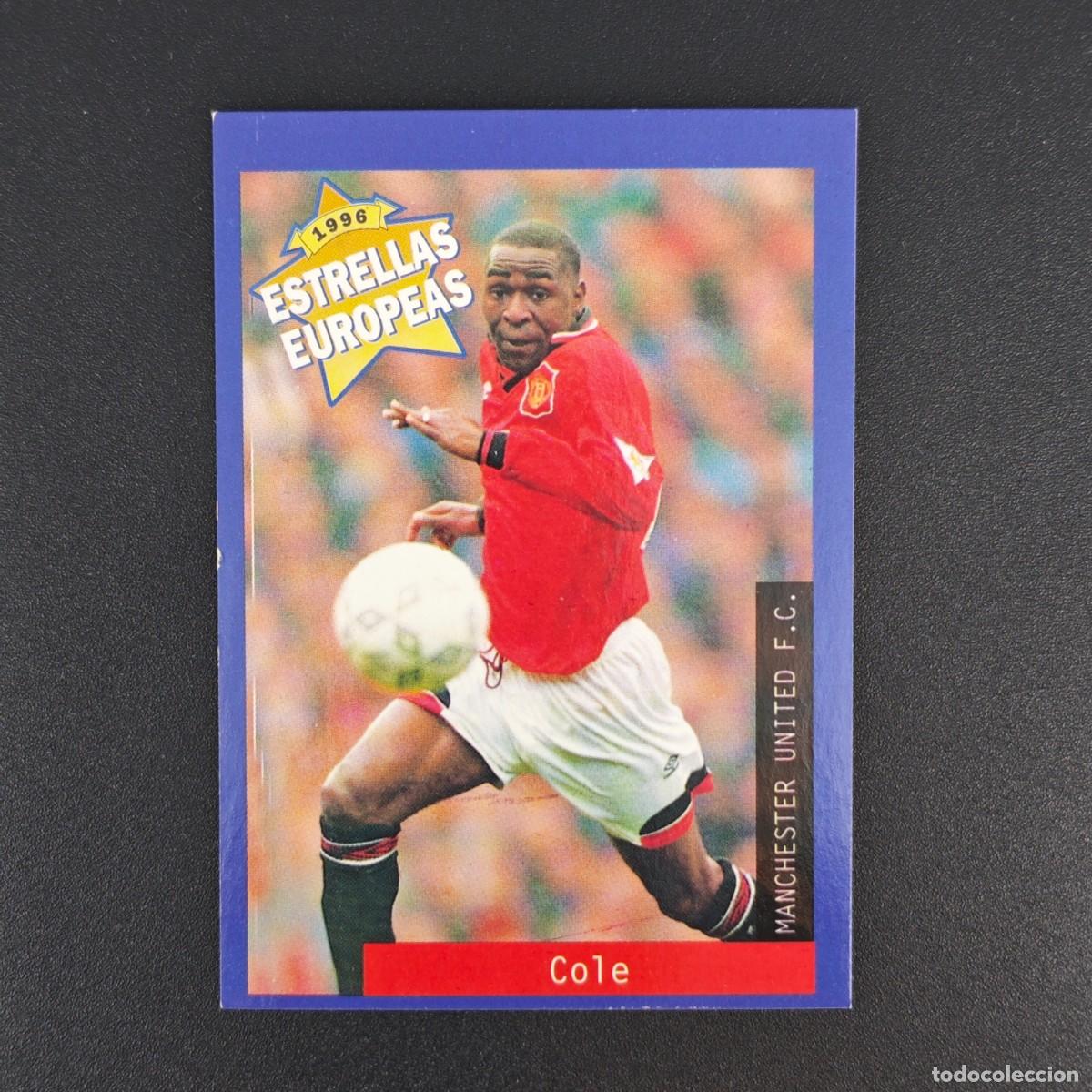 Cromos de f&uacute;tbol: CROMO FUTBOL PANINI COLE MANCHESTER UNITED NUNCA PEGADO SIN PEGAR 1996 ESTRELLAS EUROPEAS RA1026