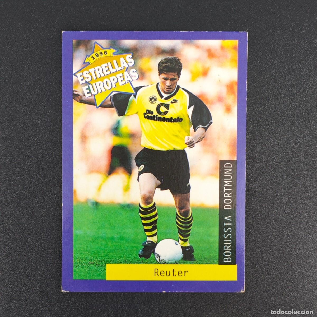 Fu&szlig;ball-Sticker: CROMO FUTBOL PANINI REUTER BORUSSIA DORTMUND NUNCA PEGADO SIN PEGAR 1996 ESTRELLAS EUROPEAS RA1026
