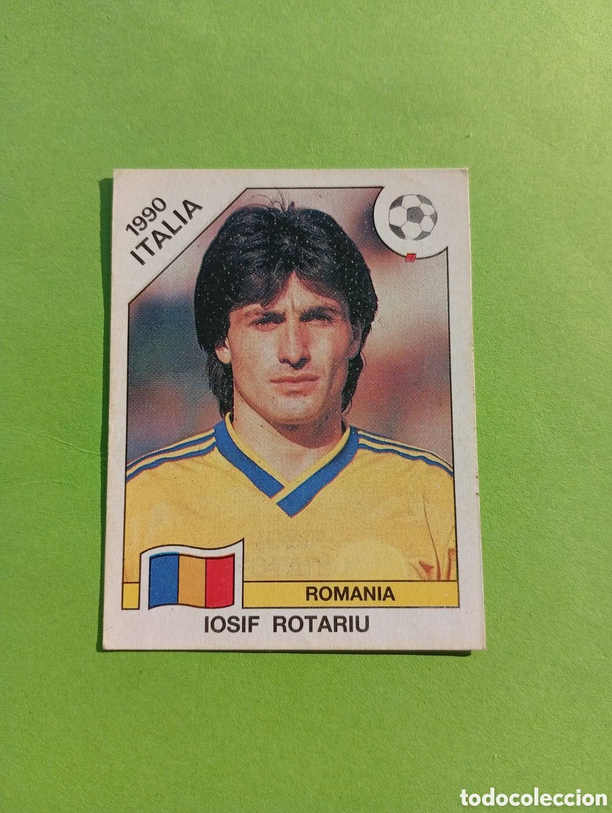 Fu&szlig;ball-Sticker: 1990 ITALIA 90 - N&ordm; 161 IOSIF ROTARIU - RUMANIA - ED. CARVAJAL / PANINI