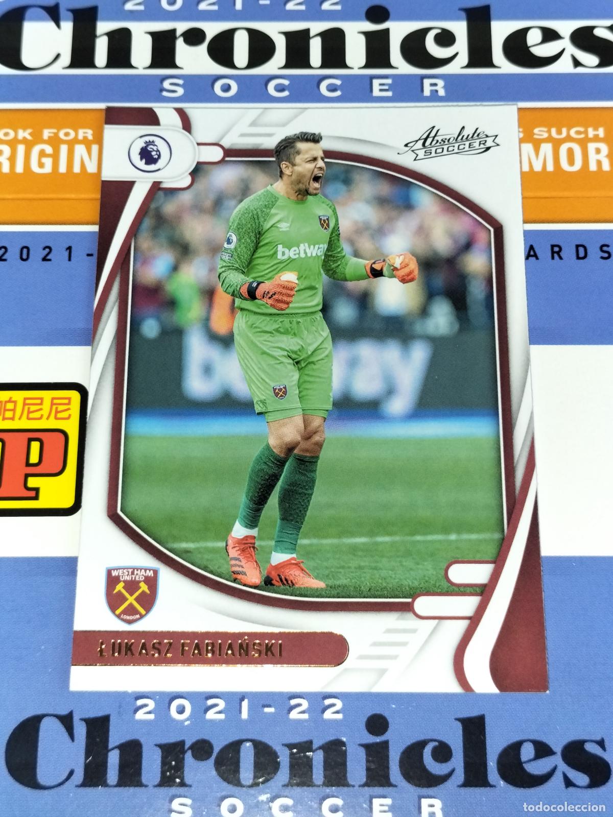 Cromos de Futebol: 55 LUKASZ FABIANSKI WEST HAM UNITED CARD CHRONICLES ABSOLUTE PREMIER SOCCER 2021 2022 21 22 PANINI