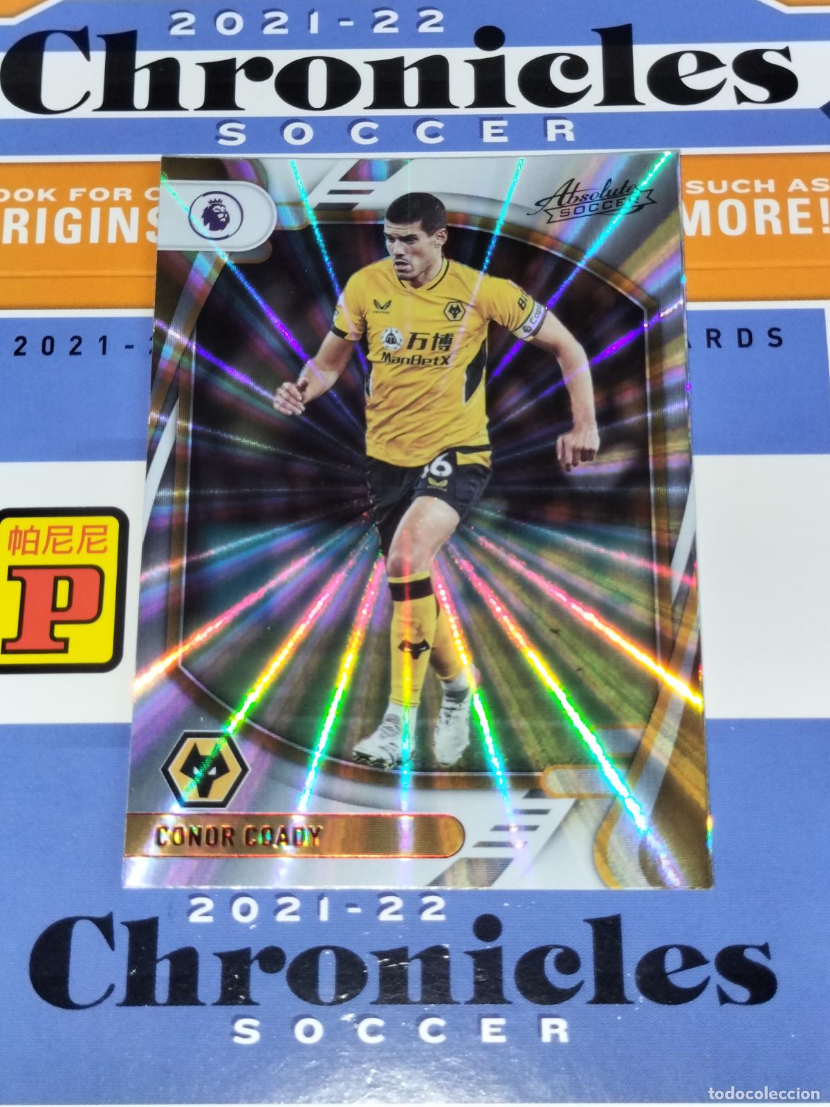 Cartes &agrave; collectionner de Football: N&ordm; 59 CONOR COADY LASER WOLVERHAMPTON CARD CHRONICLES ABSOLUTE PREMIER SOCCER 2021 2022 21 22 PANINI
