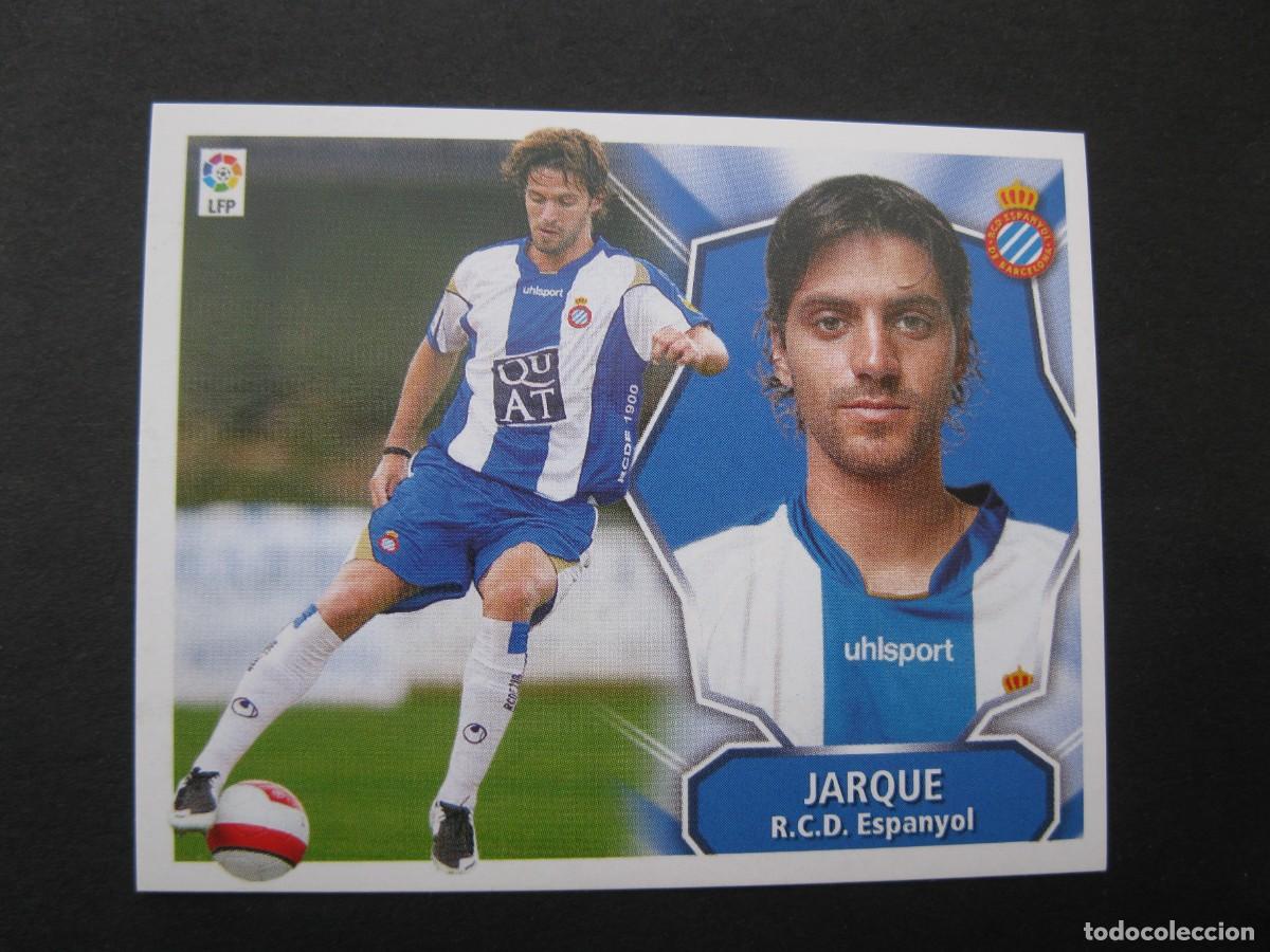 Cromos de f&uacute;tbol: JARQUE (R.C.D. ESPANYOL) - CAMPEONATO DE LIGA 08/09 - EDICIONES ESTE - NUNCA PEGADO - 2006-07