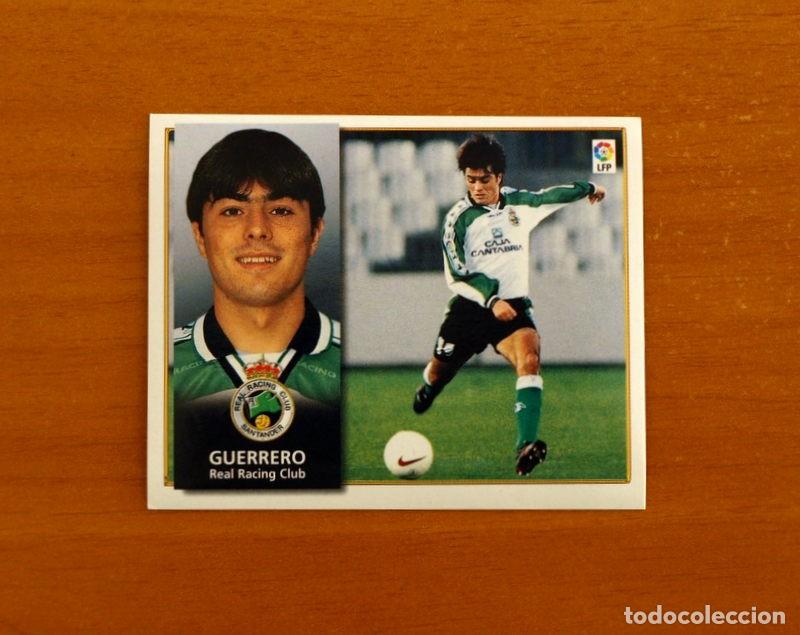 Cromos de Futebol: Racing de Santander - Guerrero - BAJA - Ediciones Este Liga 1998-1999, 98-99 - Nunca Pegado