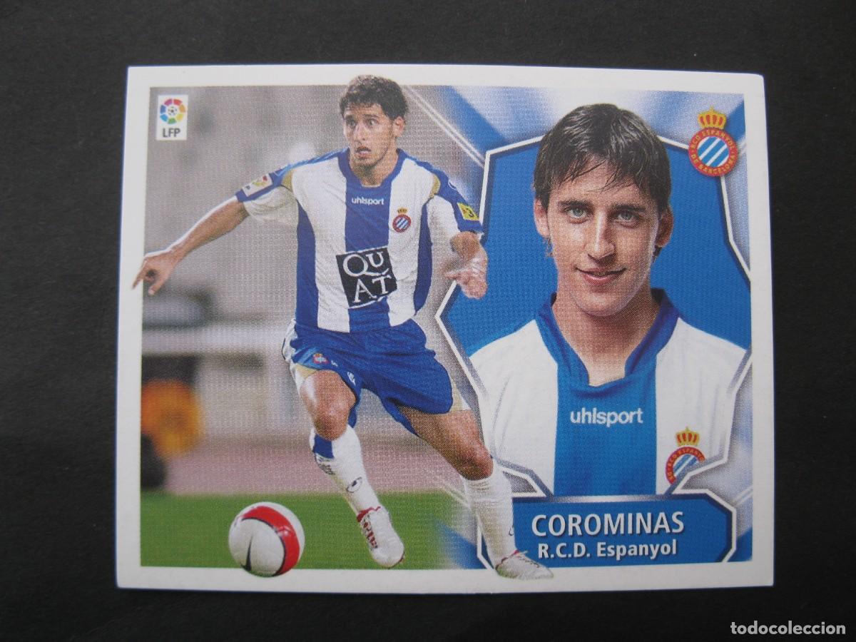 Cromos de f&uacute;tbol: COROMINAS (R.C.D. ESPANYOL) - CAMPEONATO DE LIGA 08/09 - EDICIONES ESTE - NUNCA PEGADO.