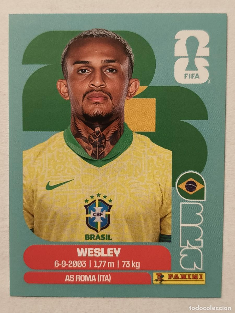 Cromos de f&uacute;tbol: #BRA8 WESLEY (BRASIL) MUNDIAL 2026 PANINI