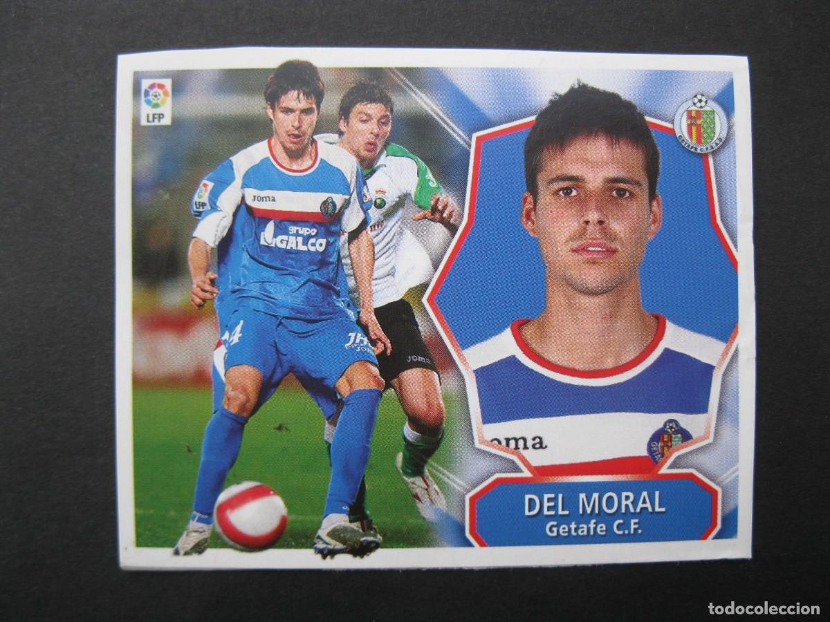 Cromos de f&uacute;tbol: DEL MORAL (GETAFE C.F.) - CAMPEONATO DE LIGA 08/09 - EDICIONES ESTE - NUNCA PEGADO.