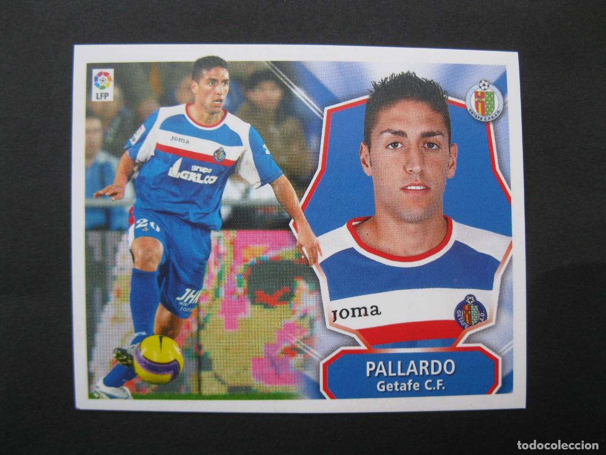 Football Stickers: PALLARD&Oacute; (GETAFE C.F.) - CAMPEONATO DE LIGA 08/09 - EDICIONES ESTE - NUNCA PEGADO.