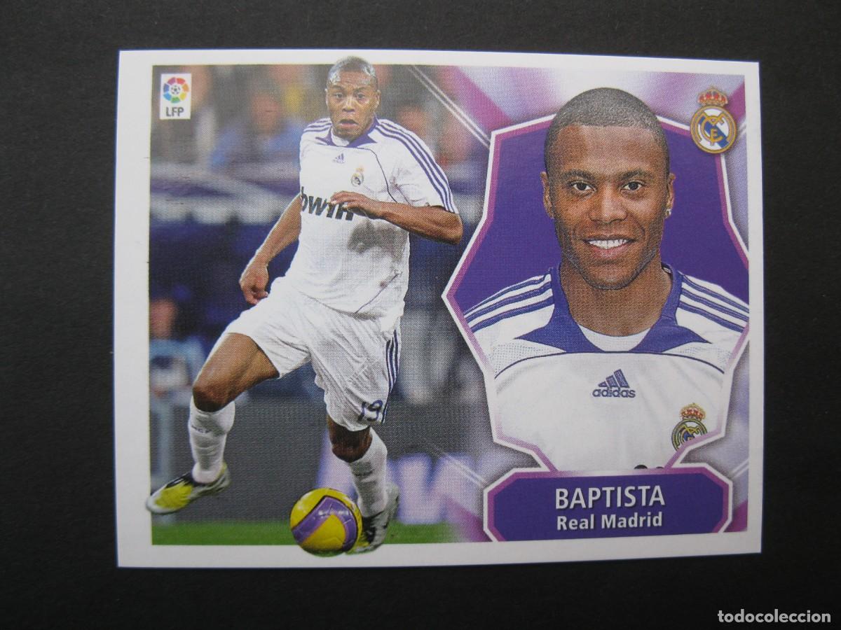 Cromos de f&uacute;tbol: BAPTISTA (REAL MADRID) - CAMPEONATO DE LIGA 08/09 - EDICIONES ESTE - NUNCA PEGADO.