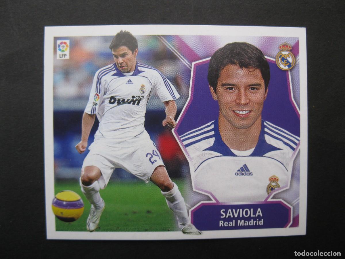 Cromos de f&uacute;tbol: SAVIOLA (REAL MADRID) - CAMPEONATO DE LIGA 08/09 - EDICIONES ESTE - NUNCA PEGADO.