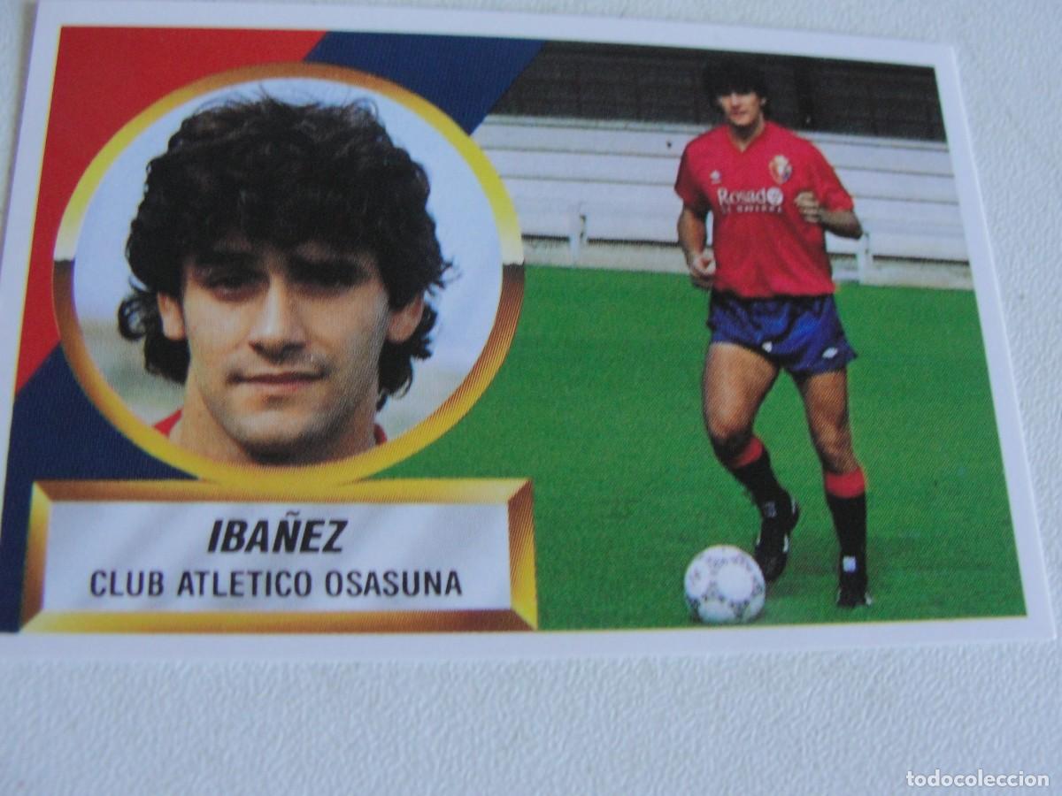Cromos de f&uacute;tbol: LIGA ESTE 88 89 - OSASUNA N&ordm; 12 / IBA&Ntilde;EZ - LAS 2 EDICIONES CON ASTERISCO Y SIN &Eacute;L EN REVERSO - PEGAR