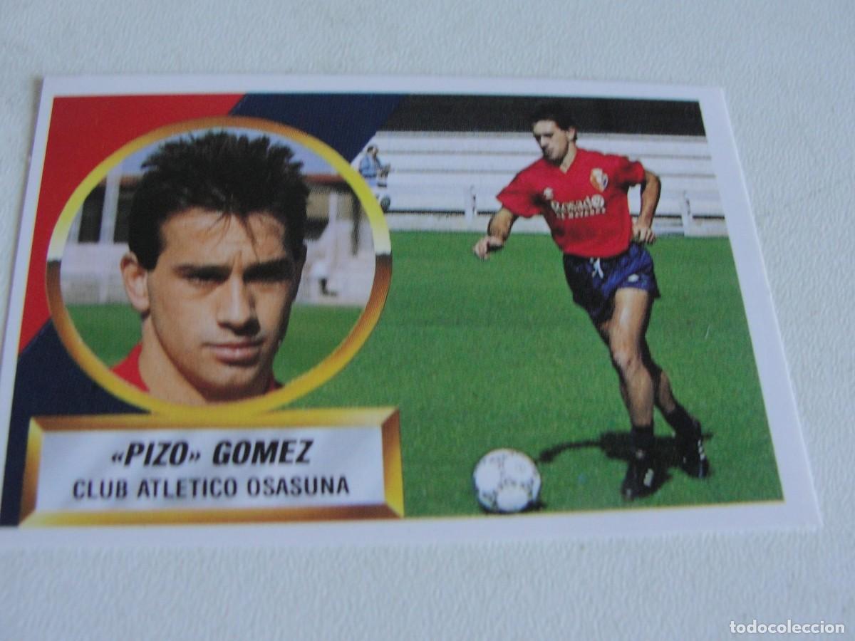 Cromos de f&uacute;tbol: LIGA ESTE 88 89 - OSASUNA N&ordm; 11 - PIZO GOMEZ - SIN ASTERISCO - NUNCA PEGADO