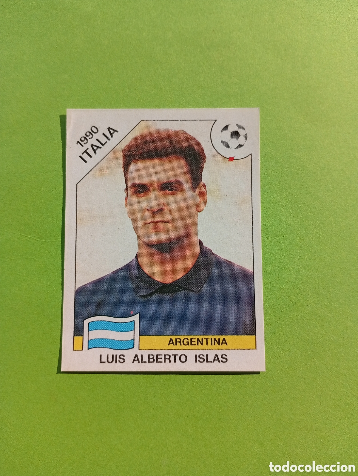 Cromos de Futebol: 1990 ITALIA 90 - N&ordm; 116 LUIS ALBERTO ISLAS - ARGENTINA - ED. CARVAJAL / PANINI