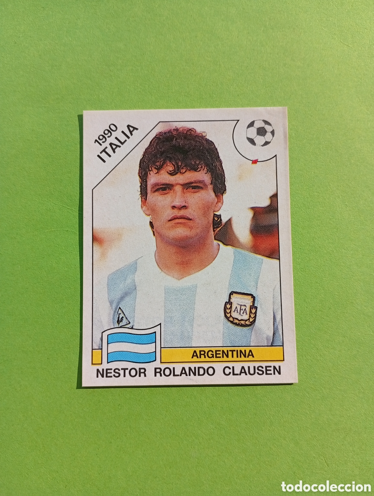 Cromos de Futebol: 1990 ITALIA 90 - N&ordm; 118 NESTOR ROLANDO CLAUSEN - ARGENTINA - ED. CARVAJAL / PANINI
