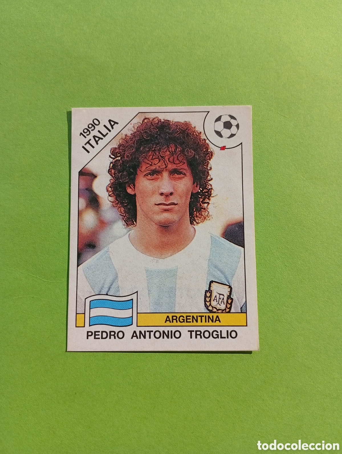 Cromos de Futebol: 1990 ITALIA 90 - N&ordm; 125 PEDRO ANTONIO TROGLIO - ARGENTINA - ED. CARVAJAL / PANINI