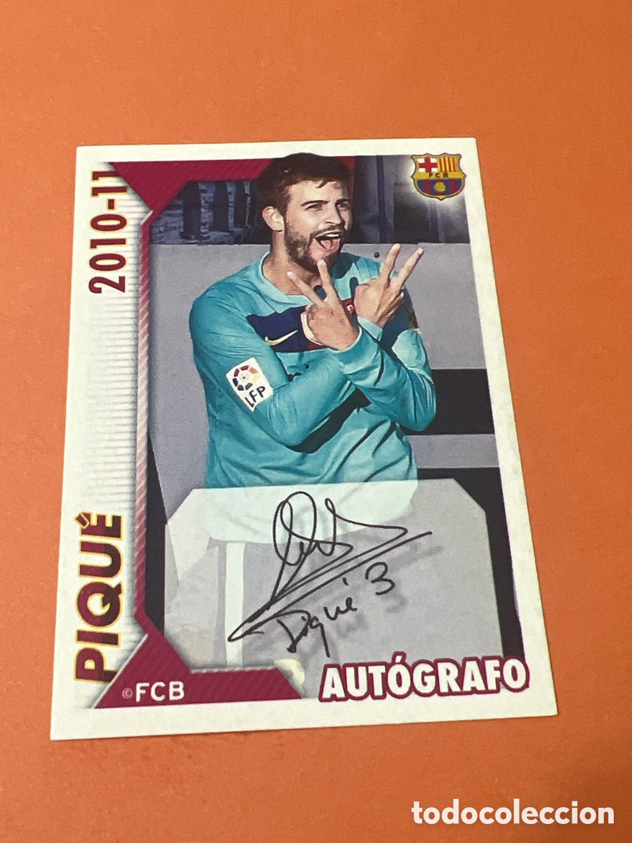 Cromos de f&uacute;tbol: C4452. 2010 2011 10 11 CROMO NUNCA PEGADO COLECCI&Oacute;N OFICIAL FC BARCELONA AUTOGRAFO PIQUE N 41