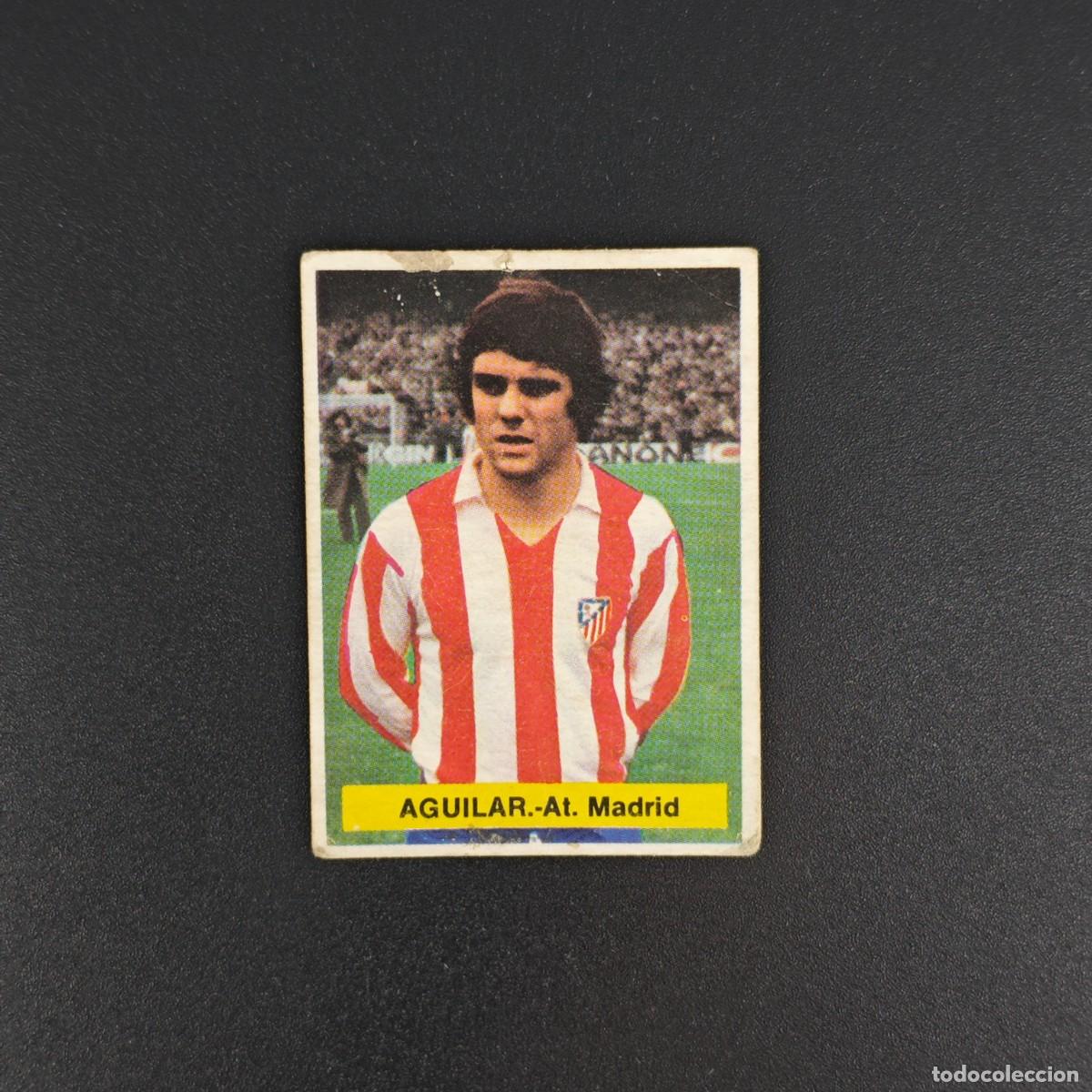 Cromos de f&uacute;tbol: CROMO FUTBOL FINI 75 76 1975 1976 NUNCA PEGADO SIN PEGAR AGUILAR ATLETICO MADRID RA1026