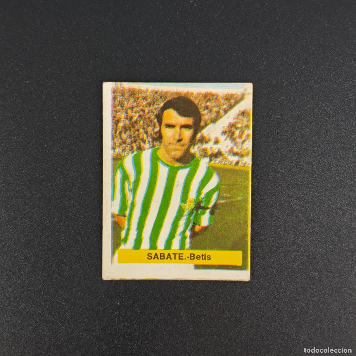 Cromos de f&uacute;tbol: CROMO FUTBOL FINI 75 76 1975 1976 NUNCA PEGADO SIN PEGAR SABATE REAL BETIS RA1026