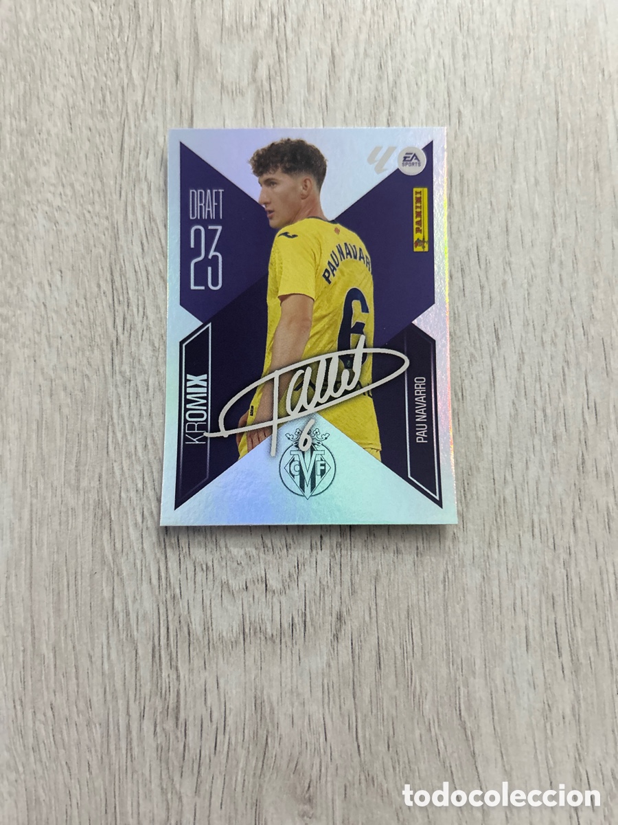 Cromos de f&uacute;tbol: Pau Navarro K18 K 18 Villarreal Draft Kromix 23 Liga Este 2026/27 26-27 Panini