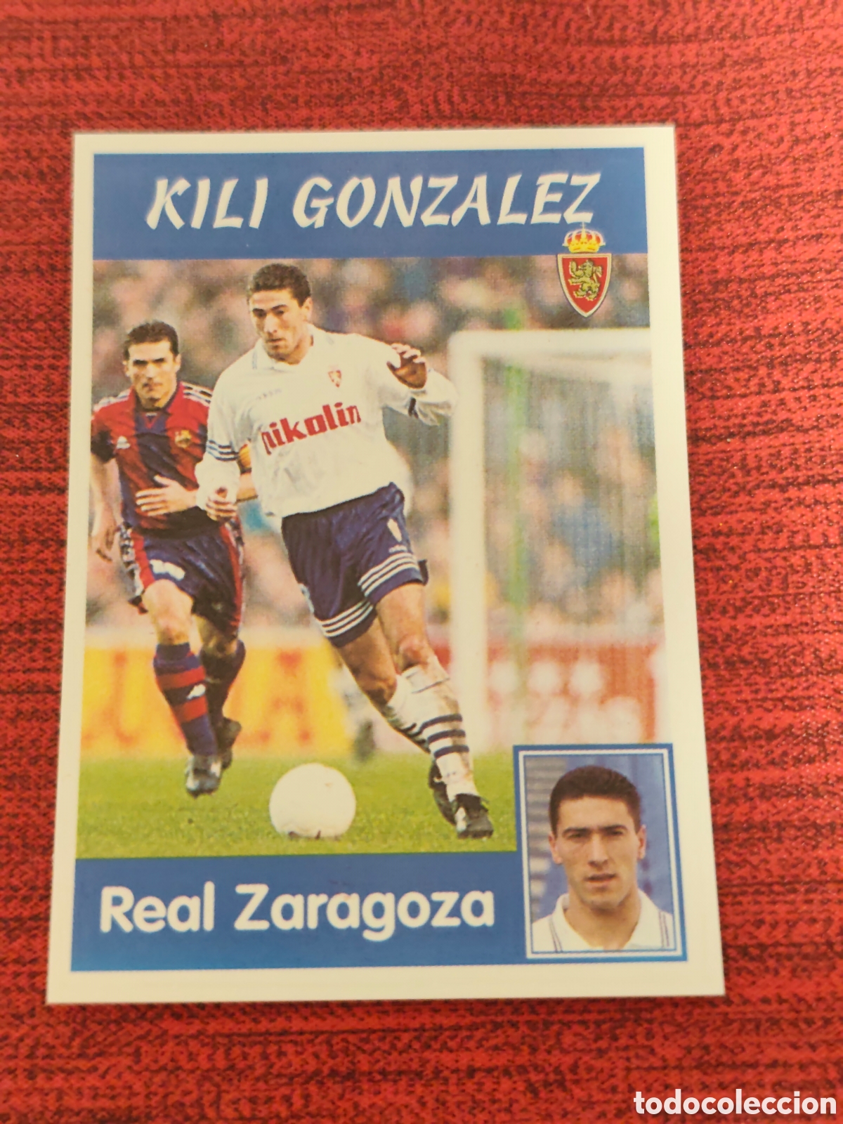 Cromos de f&uacute;tbol: 218 KILI GONZ&Aacute;LEZ REAL ZARAGOZA PANINI LIGA 1997 1998