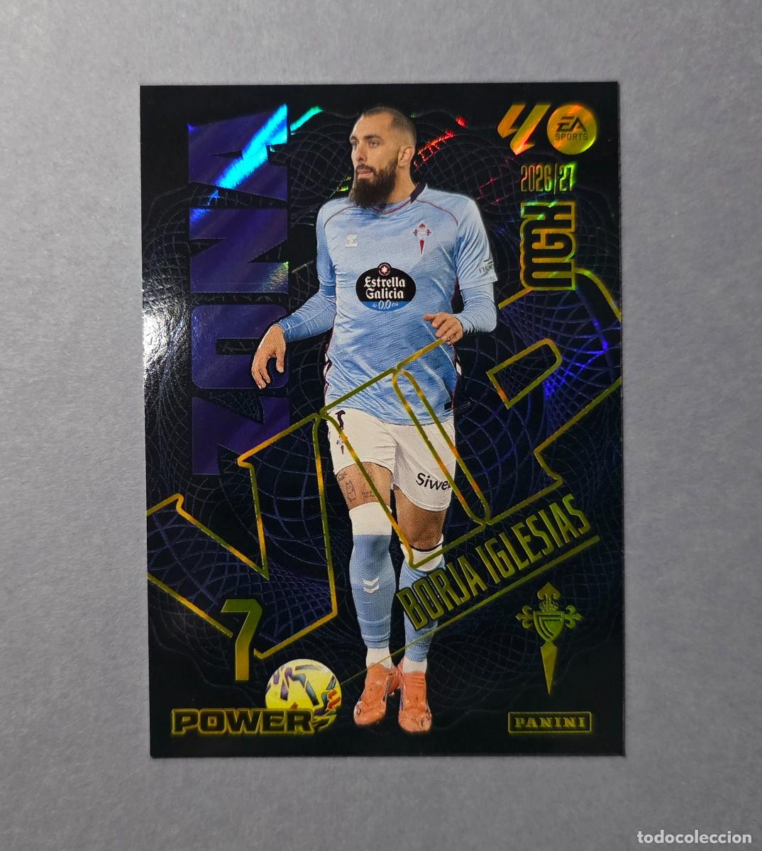 Cromos de f&uacute;tbol: 389P BORJA IGLESIAS (ZONA VIP POWER) - CELTA - MEGACRACKS 2026-27 - MGK 26/27 (NUEVO)