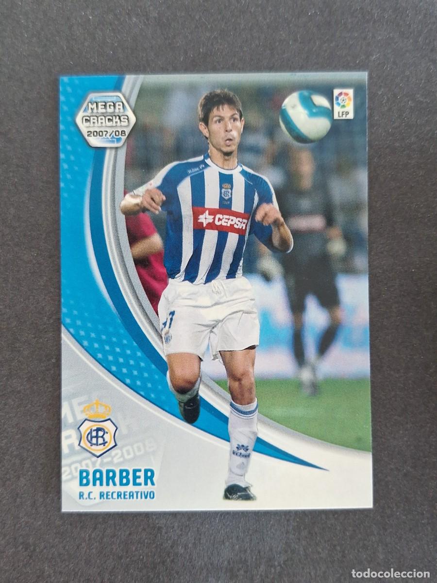 Cromos de f&uacute;tbol: L4 BARBER RECREATIVO DE HUELVA 263 PANINI MEGACRACKS 2007 2008 07 08