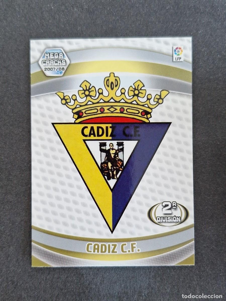 Cromos de f&uacute;tbol: L4 ESCUDO CADIZ C. F. 2&ordf; SEGUNDA DIVISION 419 PANINI MEGACRACKS 2007 2008 07 08