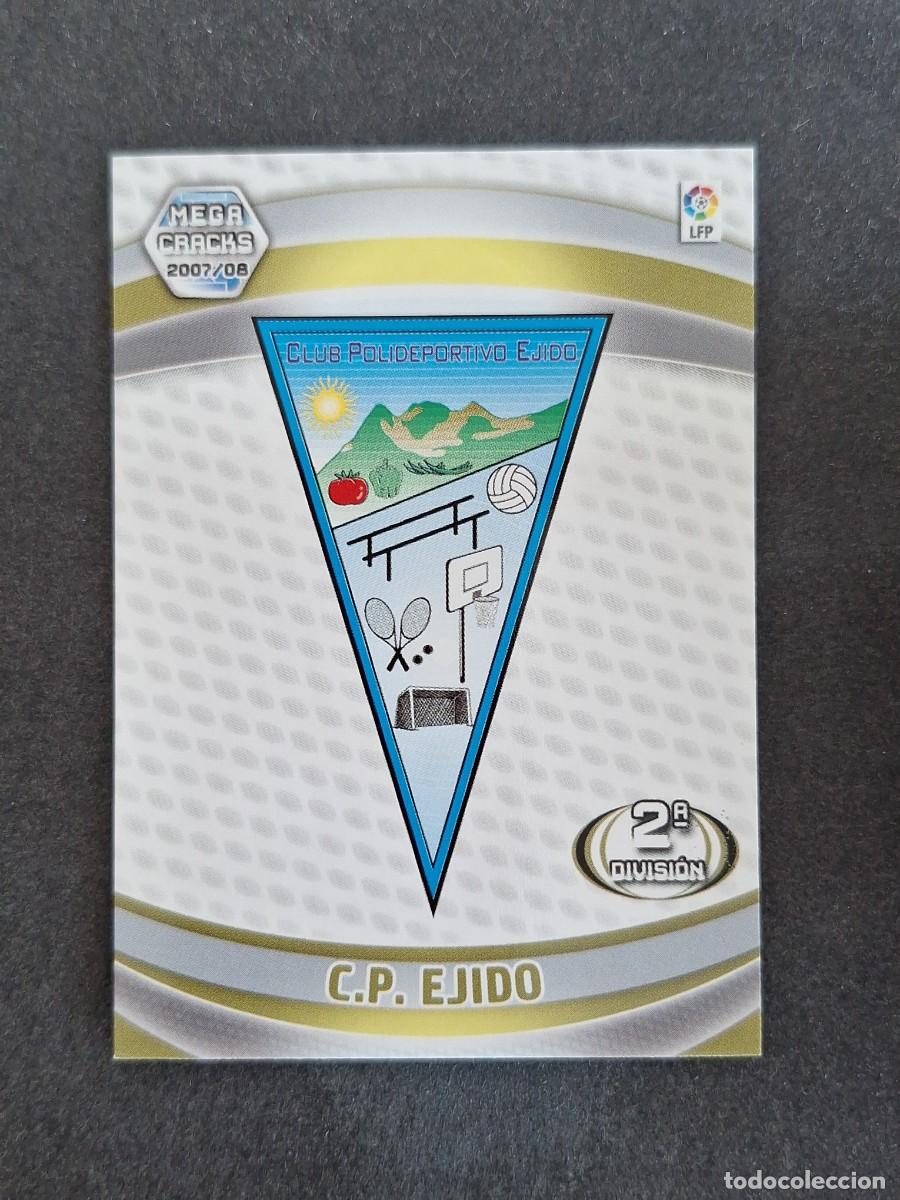 Cromos de f&uacute;tbol: L4 ESCUDO C. P. EJIDO 2&ordf; SEGUNDA DIVISION 425 PANINI MEGACRACKS 2007 2008 07 08