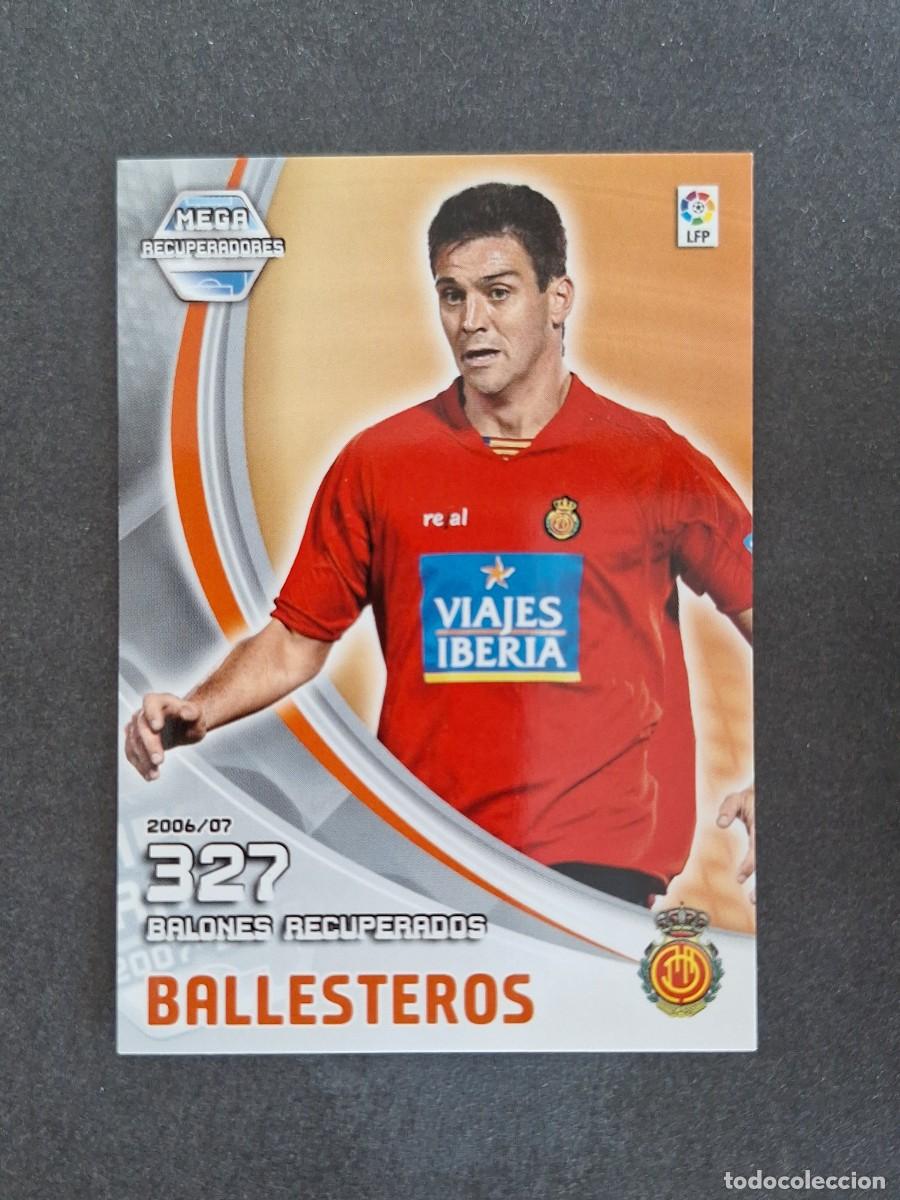 Cromos de Futebol: L4 BALLESTEROS R. C. D. MALLORCA MEGA RECUPERADORES 398 PANINI MEGACRACKS 2007 2008 07 08
