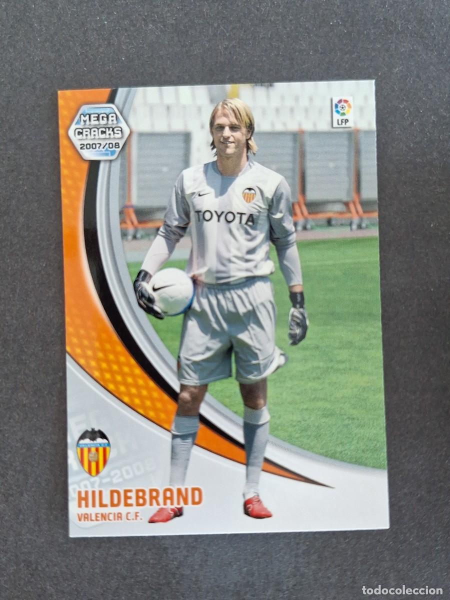 Cromos de f&uacute;tbol: L4 HILDEBRAND VALENCIA C. F. NUEVO FICHAJE 461 PANINI MEGACRACKS 2007 2008 07 08