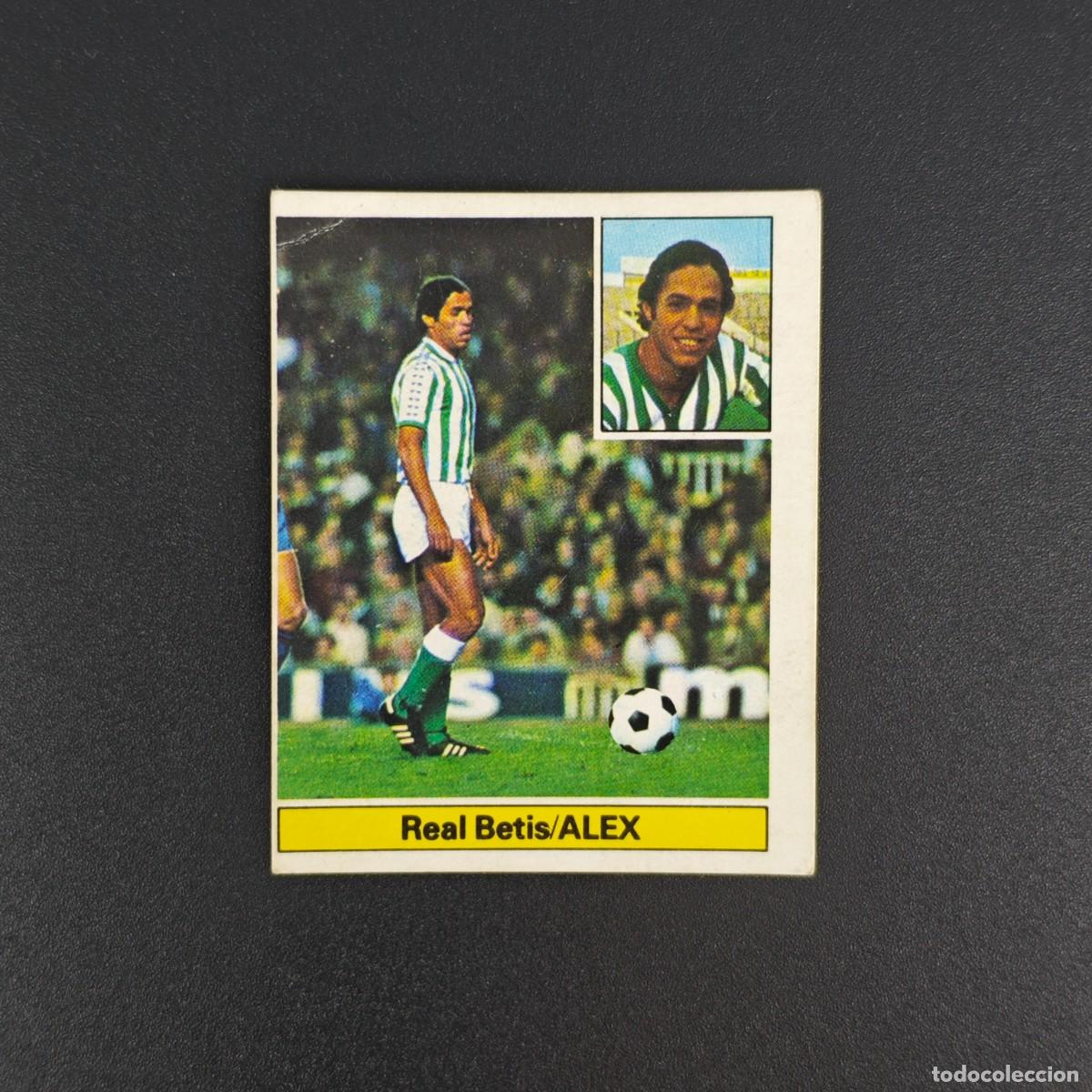 Cromos de Futebol: CROMO FUTBOL LIGA ESTE 81 82 1981 1982 NUNCA PEGADO SIN PEGAR ALEX REAL BETIS RA1026