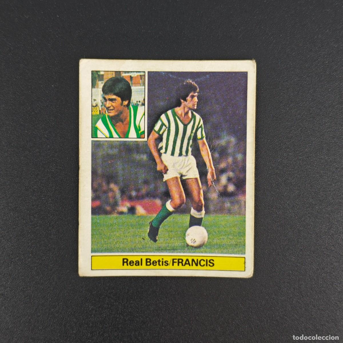 Cromos de f&uacute;tbol: CROMO FUTBOL LIGA ESTE 81 82 1981 1982 NUNCA PEGADO SIN PEGAR FRANCIS REAL BETIS RA1026
