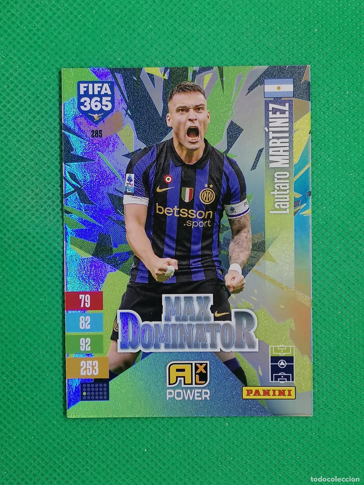 Cromos de f&uacute;tbol: 285 LAUTARO MARTINEZ INTER MILAN MAX DOMINATOR POWER ⚽ ADRENALYN XL FIFA 365 26 27 2026 2027 ⚽
