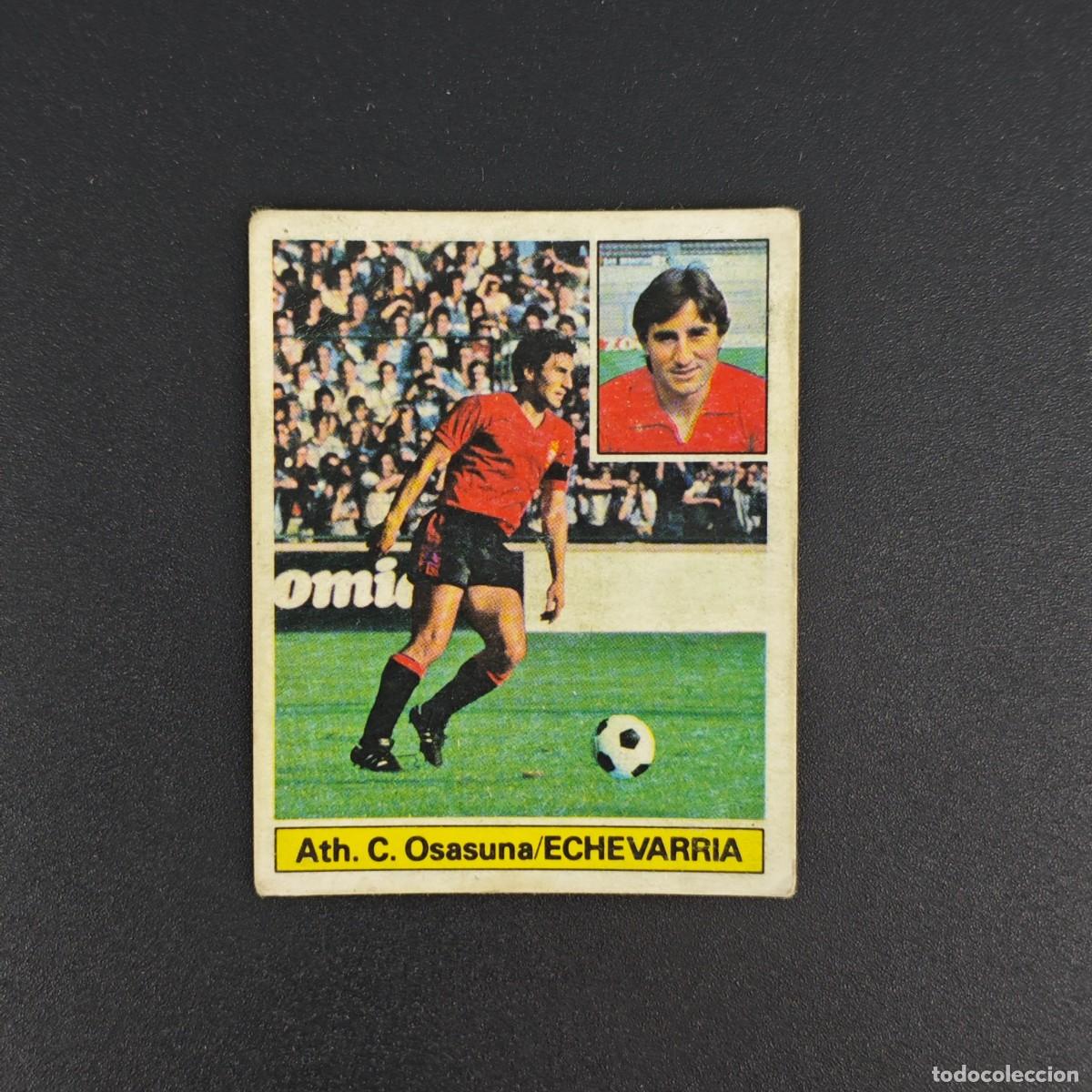 Cromos de f&uacute;tbol: CROMO DE FUTBOL LIGA ESTE 81 82 1981 1982 NUNCA PEGADO SIN PEGAR ECHEVARRIA OSASUNA RA1026