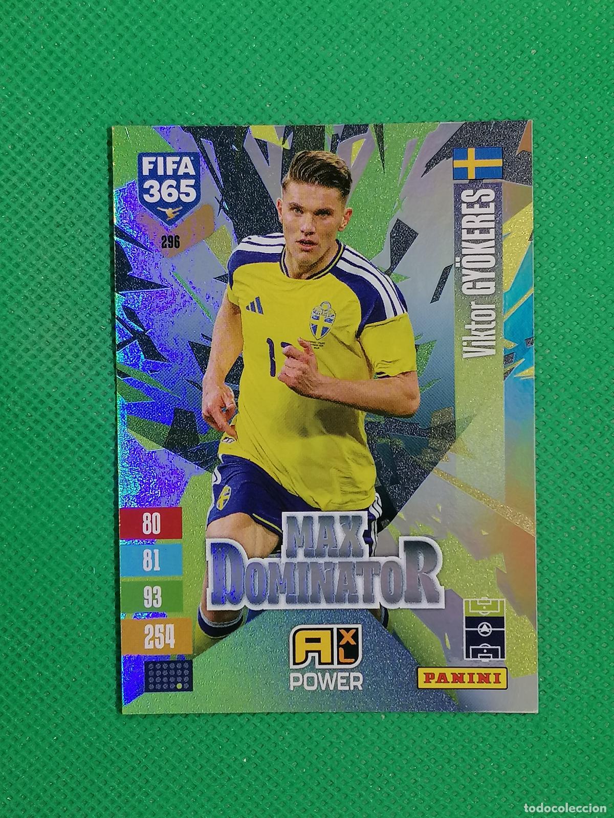 Cromos de f&uacute;tbol: 296 VIKTOR GYOKERES SUECIA MAX DOMINATOR POWER ⚽ PANINI ADRENALYN XL FIFA 365 26 27 2026 2027 ⚽