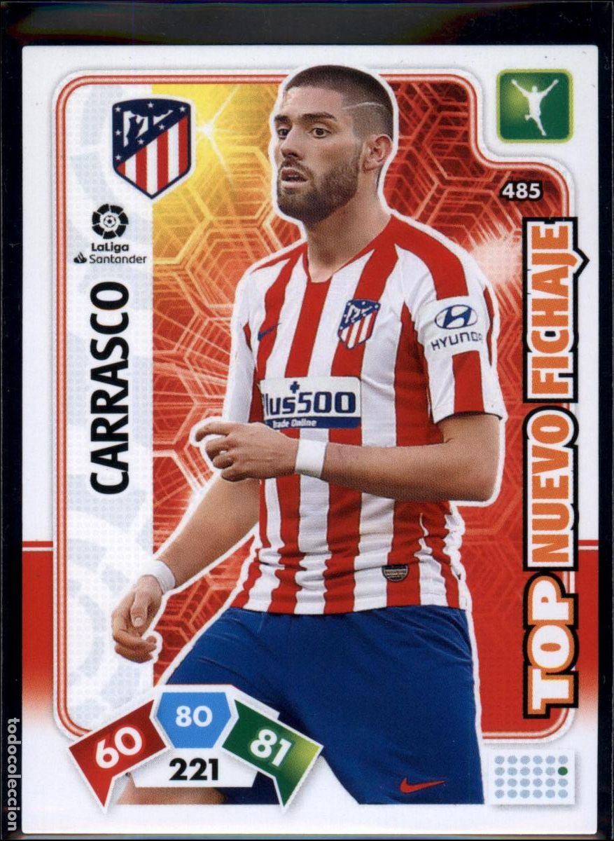 Cromos de f&uacute;tbol: Carrasco Top Nuevo Fichaje N&ordm; 485 Atl&eacute;tico Madrid Liga Santander Adrenalyn XL 2019 2020 Panini 19 20