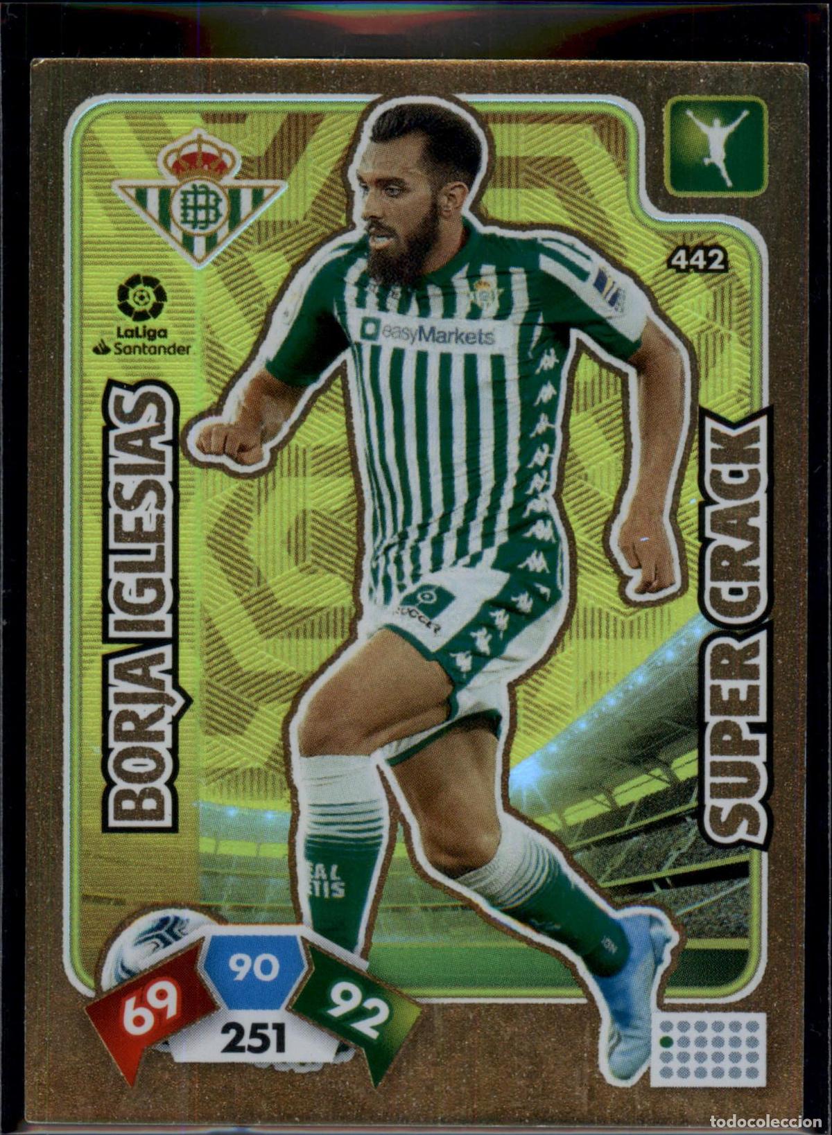 Cromos de f&uacute;tbol: Borja Iglesias Super Crack N&ordm; 442 Real Betis LaLiga Santander Adrenalyn XL 2019 2020 Panini 19 20