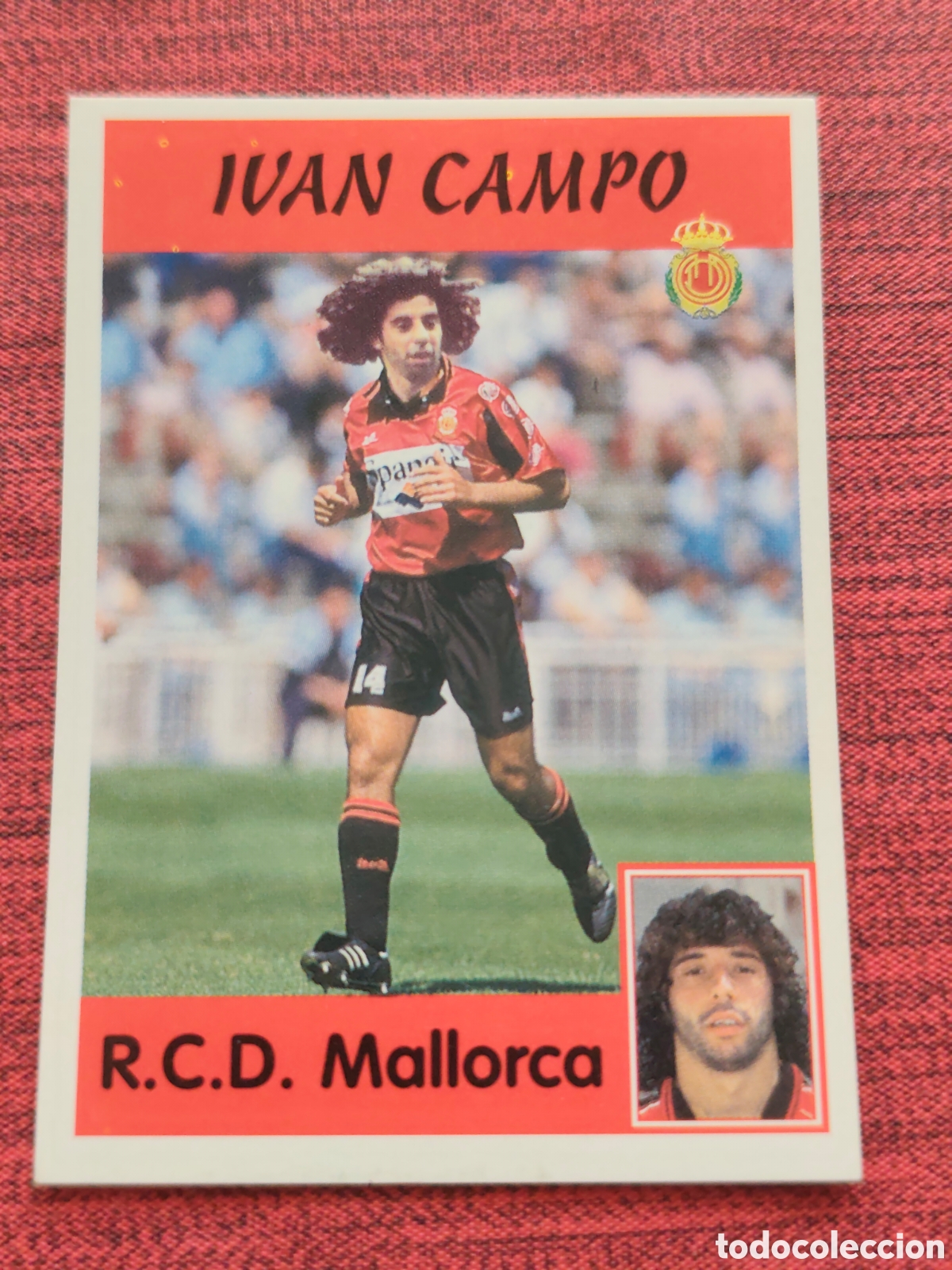 Cromos de f&uacute;tbol: 311A IV&Aacute;N CAMPO REAL MALLORCA PANINI LIGA 1997 1998