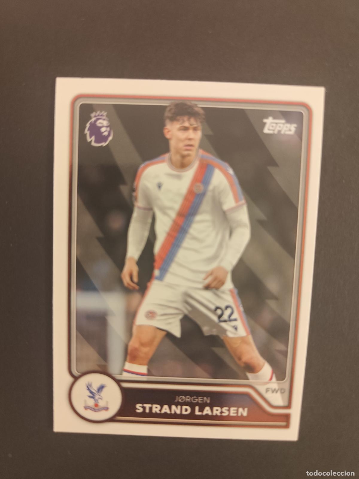 Fu&szlig;ball-Sticker: 117 J&Oslash;RGEN STRAND LARSEN CRYSTAL PALACE TOPPS FLAGSHIP PREMIER LEAGUE 2026 2027 26 27