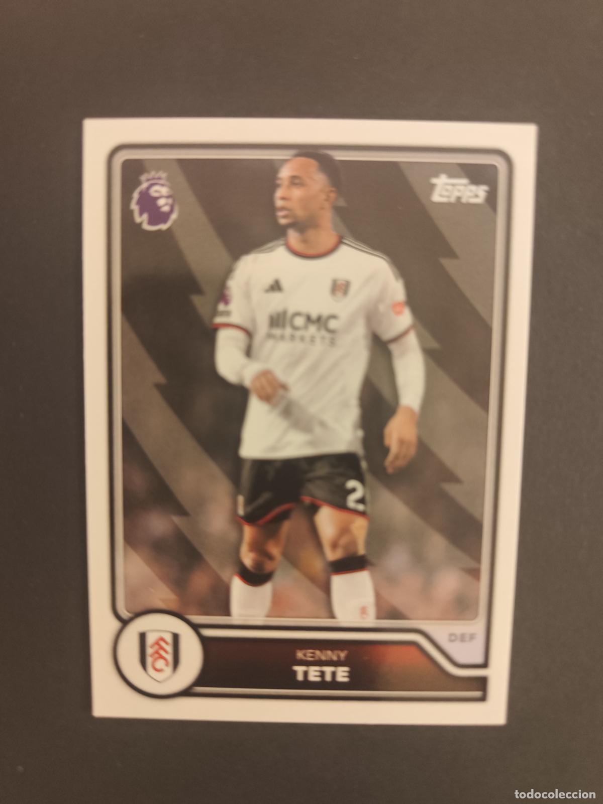 Cromos de f&uacute;tbol: 136 KENNY TETE FULHAM TOPPS FLAGSHIP PREMIER LEAGUE 2026 2027 26 27