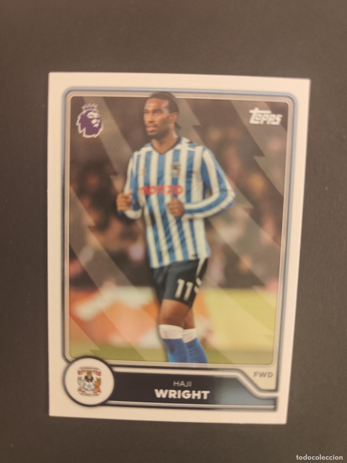 Fu&szlig;ball-Sticker: 272 HAJI WRIGHT COVENTRY CITY TOPPS FLAGSHIP PREMIER LEAGUE 2026 2027 26 27