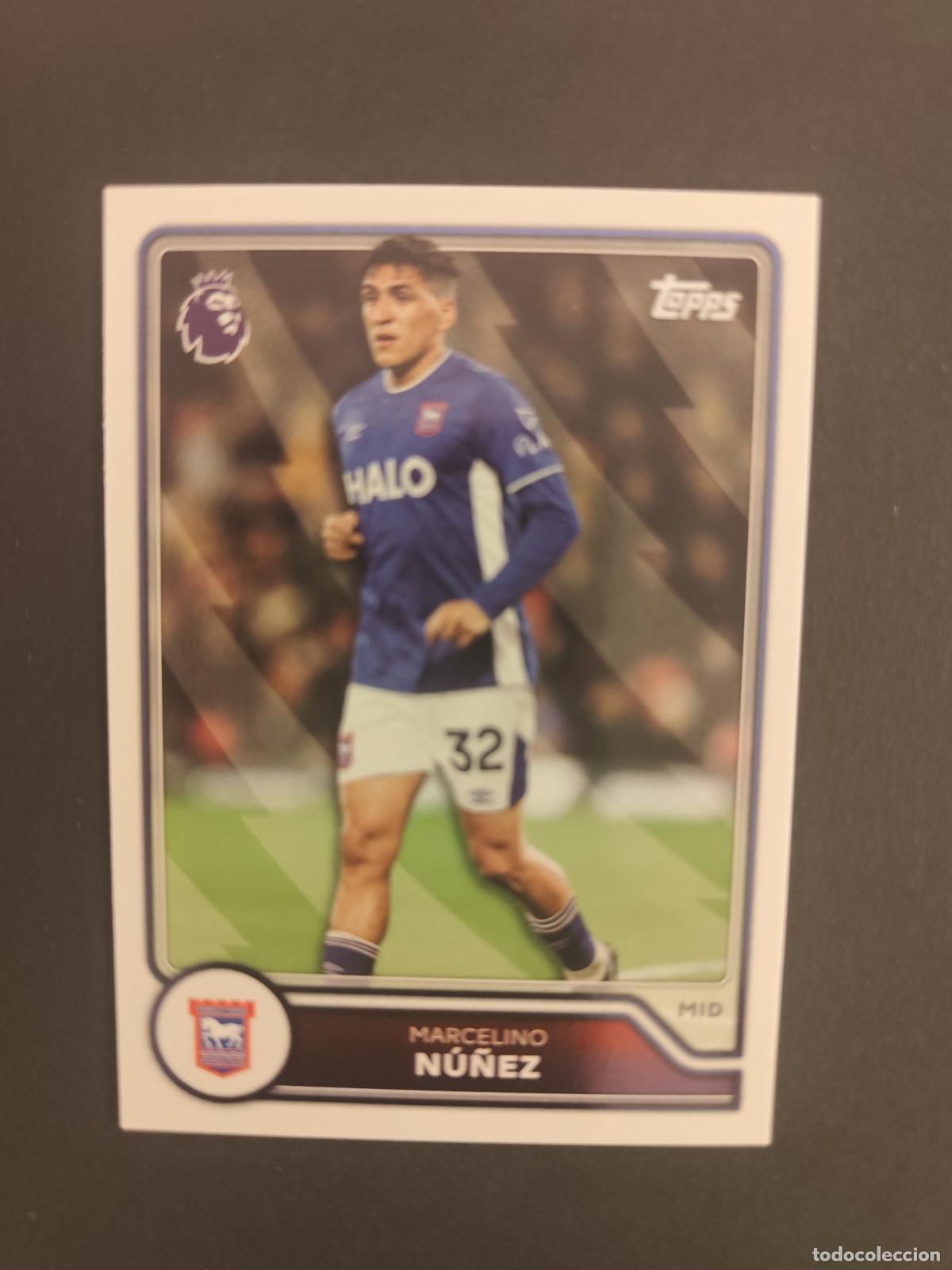 Fu&szlig;ball-Sticker: 281 MARCELINO N&Uacute;&Ntilde;EZ IPSWICH TOWN TOPPS FLAGSHIP PREMIER LEAGUE 2026 2027 26 27