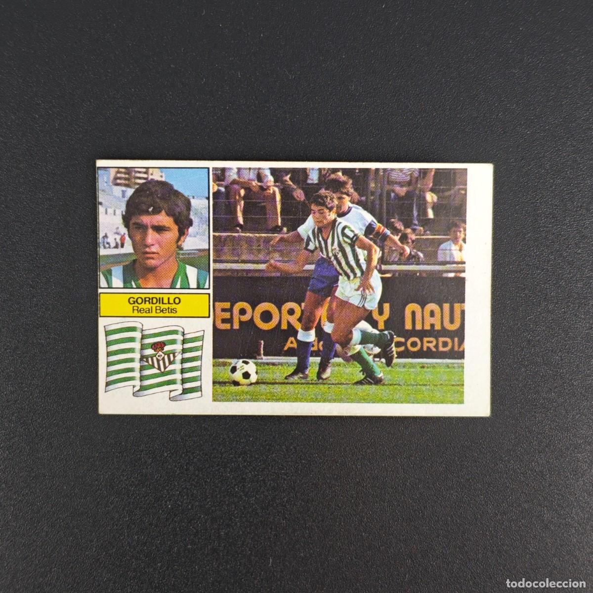 Cromos de f&uacute;tbol: CROMO DE FUTBOL LIGA ESTE 82 83 1982 1983 NUNCA PEGADO SIN PEGAR GORDILLO REAL BETIS RA1026