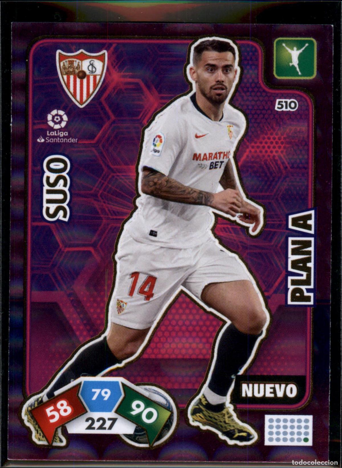 Cromos de f&uacute;tbol: Suso Plan A N&ordm; 510 Sevilla FC LaLiga Santander Adrenalyn XL 2019 2020 Panini 19 20