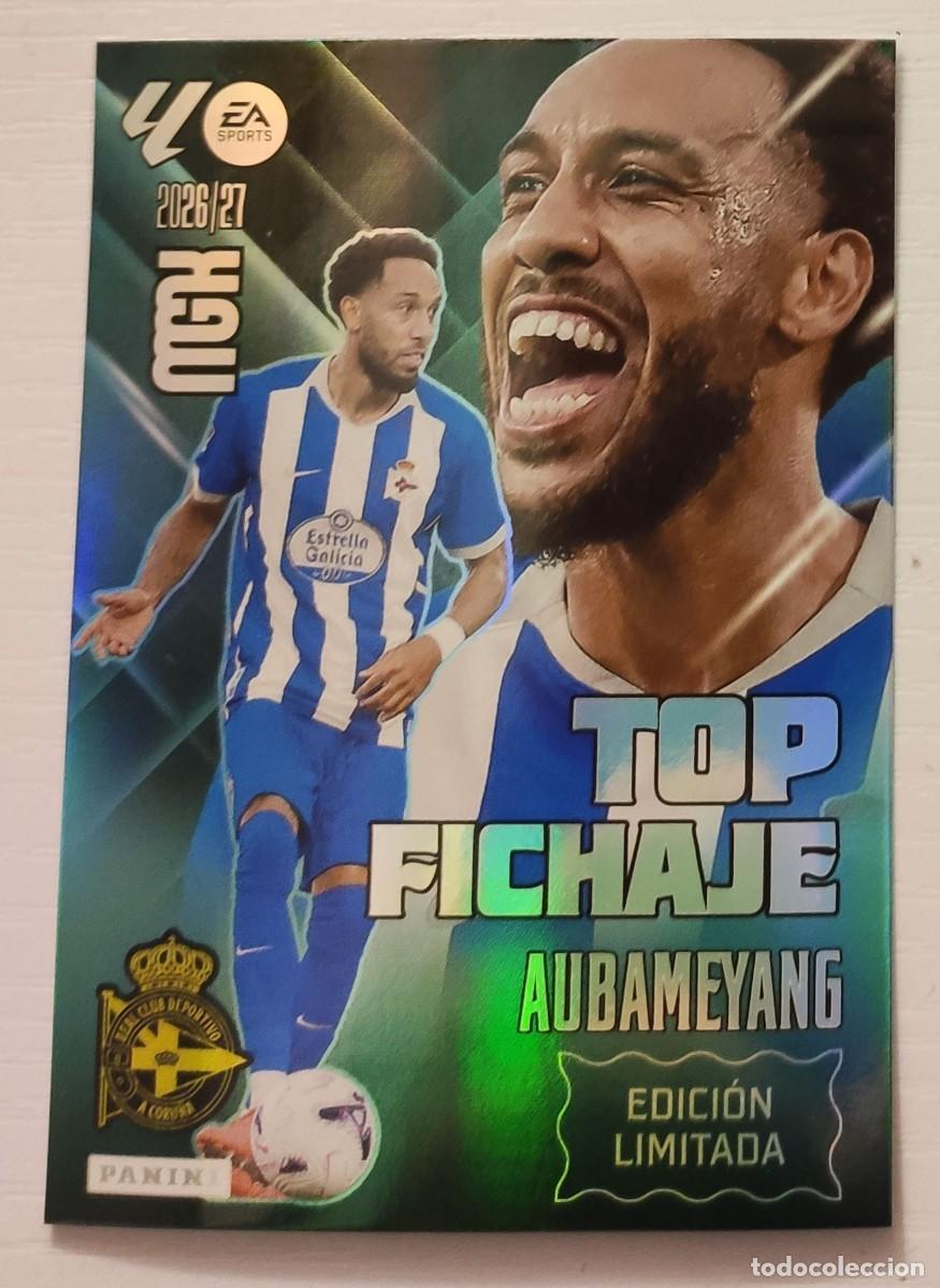 Cromos de f&uacute;tbol: Carta edici&oacute;n limitada Top Fichaje Aubameyang Deportivo Panini Megacracks 2026-2027