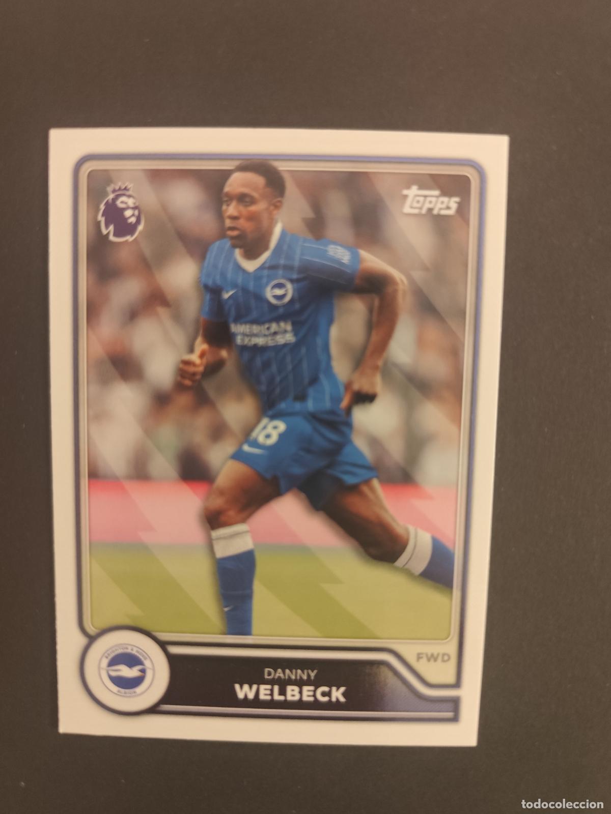 Cromos de f&uacute;tbol: 88 DANNY WELBECK BRIGHTON TOPPS FLAGSHIP PREMIER LEAGUE 2026 2027 26 27