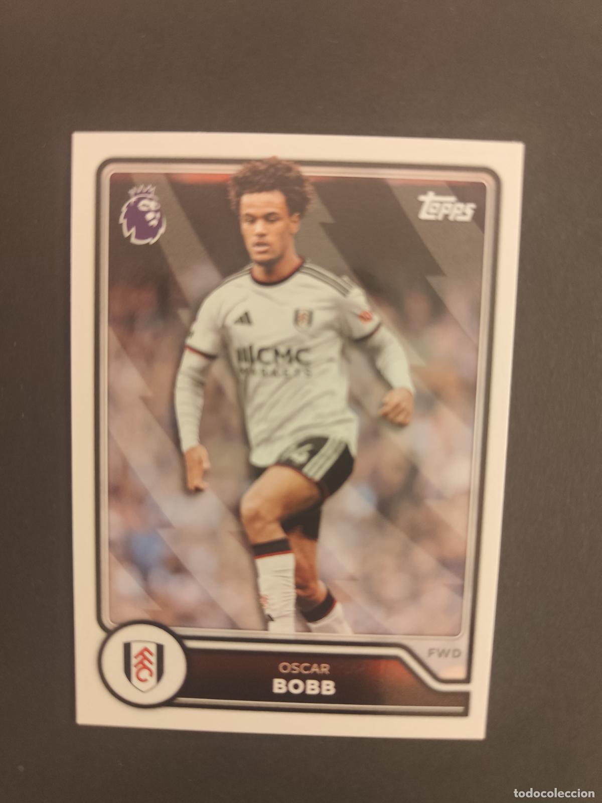 Cartes &agrave; collectionner de Football: 143 OSCAR BOBB FULHAM TOPPS FLAGSHIP PREMIER LEAGUE 2026 2027 26 27