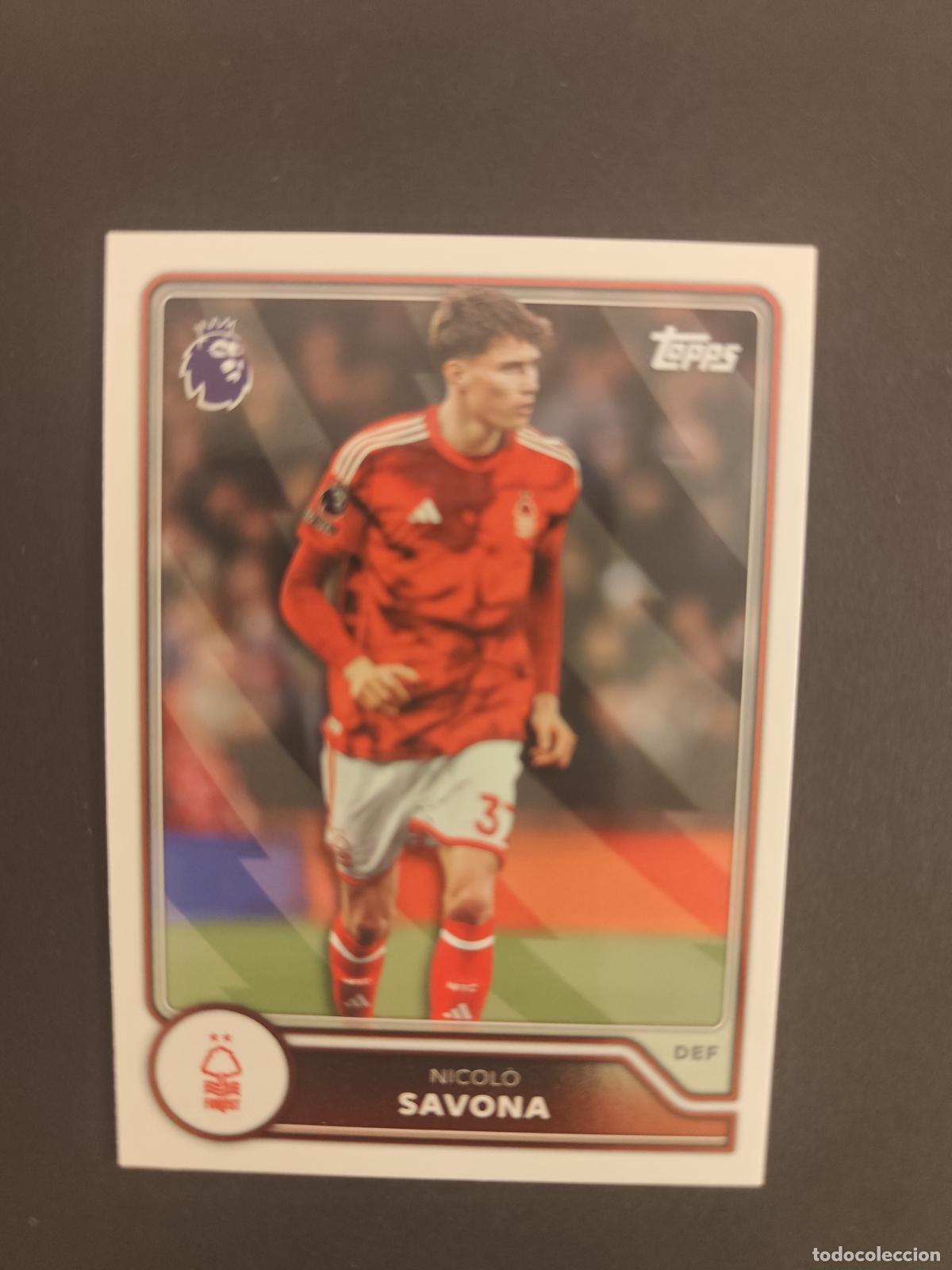 Figurine di Calcio: 218 NICOLO SAVONA NOTTINGHAM FOREST TOPPS FLAGSHIP PREMIER LEAGUE 2026 2027 26 27