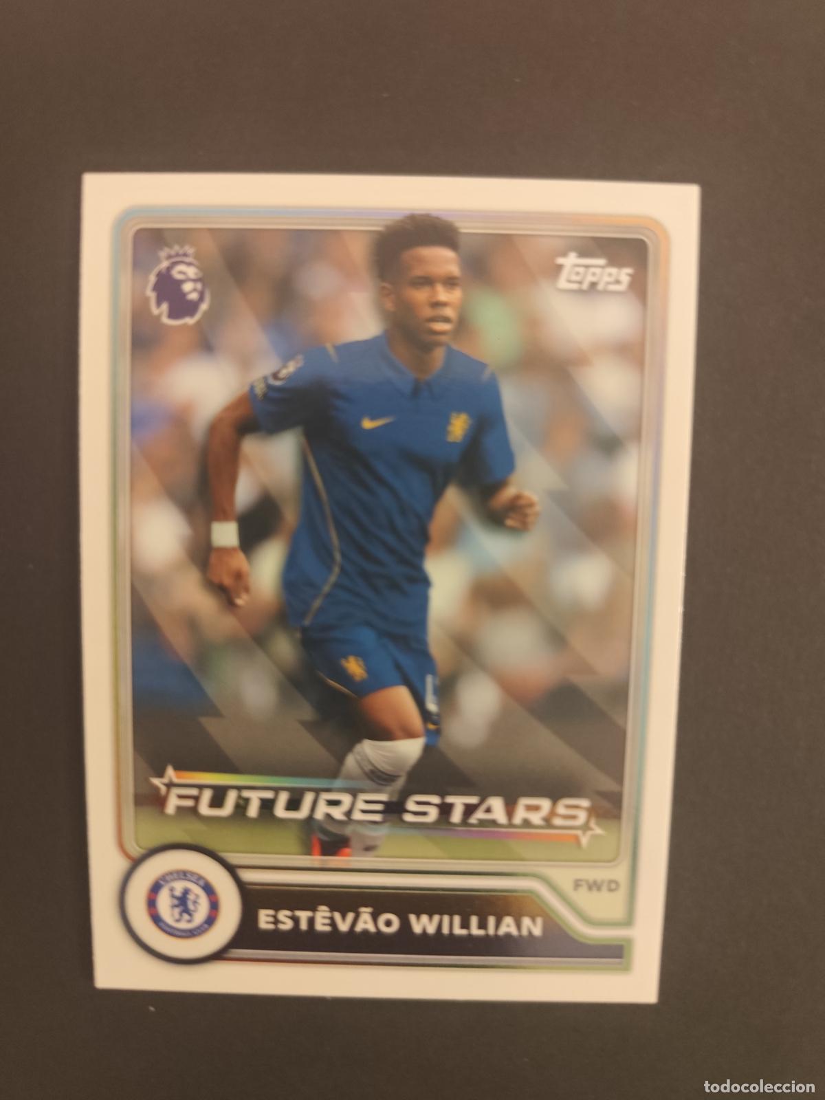 Figurine di Calcio: 8 EST&Ecirc;V&Atilde;O WILLIAN CHELSEA FUTURE STARS TOPPS FLAGSHIP PREMIER LEAGUE 2026 2027 26 27